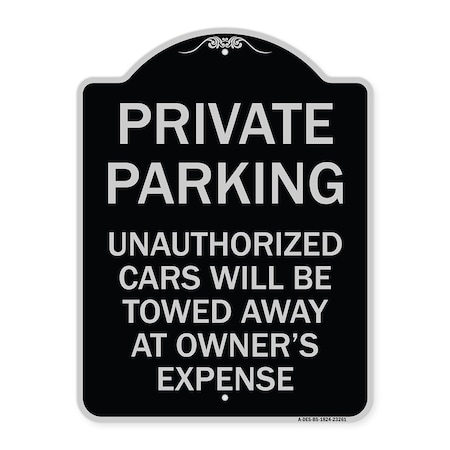 Private Parking Unauthorized Cars Will Be Towed Away At Owners Expense Aluminum Sign